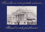 G. Abeels - Bruxelles en cartes postales anciennes/Brussel in oude prentkaarten
