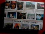 PERESS, GILLES - MICHAEL SCHULAN - SUSAN MEISELAS - JEFF MERMELSTEIN - HERE IS NEW YORK - A DEMOCRACY OF PHOTOGRAPHS
