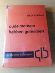 Corsari, Willy - Oude mensen hebben geheimen