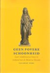 VEELENTURF, Kees [Red.] - Geen povere schoonheid. Laat-middeleeuwse kunst in verband met de Moderne Devotie.