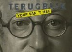 Joseph Jacobus Maria van 't Hek (1954-). - Terugblik.