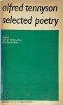 Alfred Tennyson Baron Tennyson - Selected Poetry