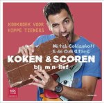 Coldenhoff, Mitch, Smedts, Frank - Koken & Scoren bij m'n lief / kookboek voor hippe tieners