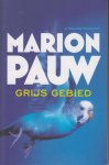 Pauw (Tasmanië, 19 augustus 1973), Marion - Grijs gebied - Naomi fietst door nachtelijk Amsterdam als ze onder een viaduct van achteren wordt vastgegrepen. Pauw (Tasmanië, 19 augustus 1973), Marion - Grijs gebied - Naomi fietst door nachtelijk Amsterdam als ze onder een viaduct van achteren wordt vastgegrepen.