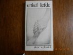 Lentink W J - Enkel liefde Lentink W J - Enkel liefde