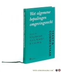 Koeman, N.S.J. / A.G.A. Nijmeijer / R. Uylenburg. - Wet algemene bepalingen omgevingsrecht. Tekst & Commentaar.