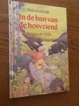 Ewijk, Tom van - In de ban van de bosvriend