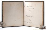 Steichen & Carrette - Manuscript, fairly good legible, of a student at the 'Ecole Militaire': lecture-notes of 3 courses given resp. by Steichen and Carrette: 1. Cours de Mécanique, 1849. given at the École initiale by Steichen. - 2. Cours de Mécanique appliquée, 1...