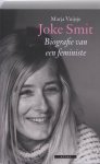 Marja Vuijsje 61149 - Joke Smit biografie van een feministe 1933-1981