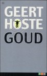 Hoste, Geert. - Goud.