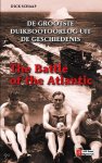 Dick Schaap - The Battle of the Atlantic