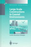 Manfred Vollmer ,  Henning Grann - Large-Scale Constructions in Coastal Environments