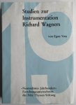 Voss, E. - Studien zur Instrumentation Richard Wagners