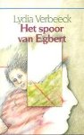 Verbeeck, Lydia - Het Spoor van Egbert