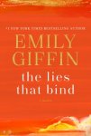 Emily Giffin 47492 - The lies that bind