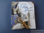 N/A. - Les dynasties des Rois de France. 481-1848. Mérovingiens - Carolingiens - Capétiens - Valois - Bourbons.