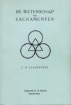 Leadbeater, C.W. - De wetenschap der sacramenten