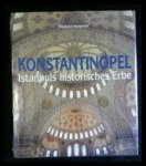 Yerasimos, Stèphane - Konstantinopel. Istanbuls historisches Erbe