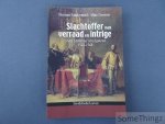 Vandormael, Herman / Goosens, Aline. - Slachtoffer van Verraad en Intrige. Graaf Lamoraal Van Egmond 1522-1568.