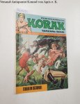 Burroughs, Edgar Rice: - Korak. Tarzans Sohn. Nr.49: Terror im Dschungel.