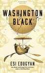 Esi Edugyan 48213 - Washington Black