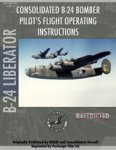 Periscope Film.com - B-24 Liberator Bomber Pilot's Flight Manual