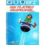 Franquin - Guust Flater - Flater verdient een optater Franquin - Guust Flater - Flater verdient een optater