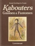 Annie Gerding-Le Comte - Kabouters, Gnomen & Fantomen