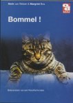 H. Van Welzen, M. Bos - Over Dieren - Bommel!