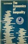 Anthony Barnes Atkinson ,  Professor Faculty Of Economics And Politics A B Atkinson - The Economics of Inequality