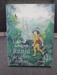 Lindgren, Astrid - Ronja de roversdochter Lindgren, Astrid - Ronja de roversdochter