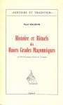 Naudon, Paul - Histoire et Rituels des Haut Grades Maçonniques, Le Rite Ancien et Accepté