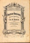 Rinck, Christian Heinrich: - Practische Orgelschule (Practical Organ-School). Op. 55. Neue sorgfältig revidirte und mit Applicaturen versehene Ausgabe von W. Volckmar