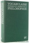 Lalande, André. - Vocabulaire Technique et Critique de la Philosophie. Avant-propos de René Poirier. [ 16e édition ].