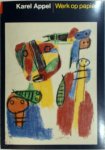 Haag Gemeentemuseum - Karel Appel