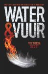 Victoria Scott 111223 - Water en vuur