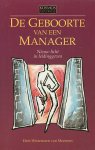 Westerouen Meeteren, Hein - Geboorte van een manager / druk 1