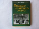 Huizinga, J.J. - Friesland en de Tweede Wereldoorlog / druk 4