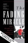 Giersch, Herbert (Kiel Institute of World Economics, Germany), Paque, Karl-Heinz (Kiel Institute of World Economics, Germany), Schmieding, Holger - Cambridge Studies in Economic Policies and Institutions-The Fading Miracle