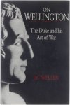 Jac Weller, Andrew Uffindell - On Wellington