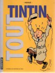 HERGÉ - Tout Tintin- l'Integrale des aventures de Tintin.
