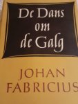 Fabricius - Dans om de galg