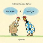 Rotraut Susanne Berner - He Nee En Wel Ja