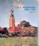 Laanstra, Willem - A.C. Rosemeier 1888-1992 Laanstra, Willem - A.C. Rosemeier 1888-1992
