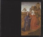 CATALOGUE - ROGIER VAN DER WEYDEN. ROGIER DE LE PASTURE.