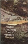 August Strindberg - Zwarte vaandels. Zedenschilderingen van rond de eeuwwisseling Roman / Vertaling en nawoord Karst Woudstra