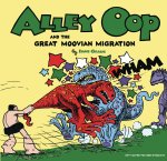  - ALLEY OOP AND THE GREAT MOOVIAN MIGRATION 45