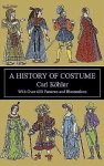 Kohler ,  Karl . [ ISBN 9780486210308 ] - A History of Costume . ( With Over 600 Patterns and Illustrations . ) Egypt, Babylon, Greece up through 19th-century Europe; based on surviving pieces, art work, much more. Includes many clear, measured patterns for reproducing historic costumes. -