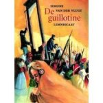 Vlugt, Simone van der - De guillotine Vlugt, Simone van der - De guillotine