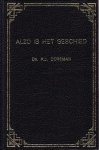 Dorsman, Ds. P.J. - Alzo is het geschied